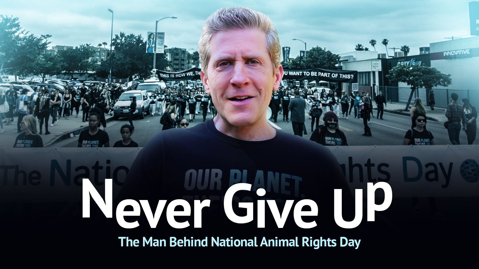 Never Give Up: The Man Behind National Animal Rights Day Online